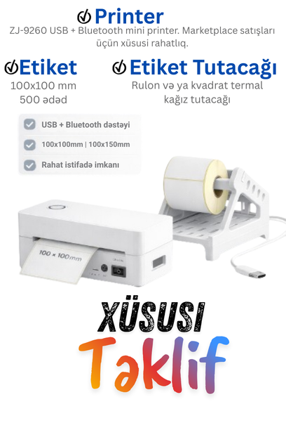 Kombo təklif - ZJ-9260 Termal Etiket Printer
